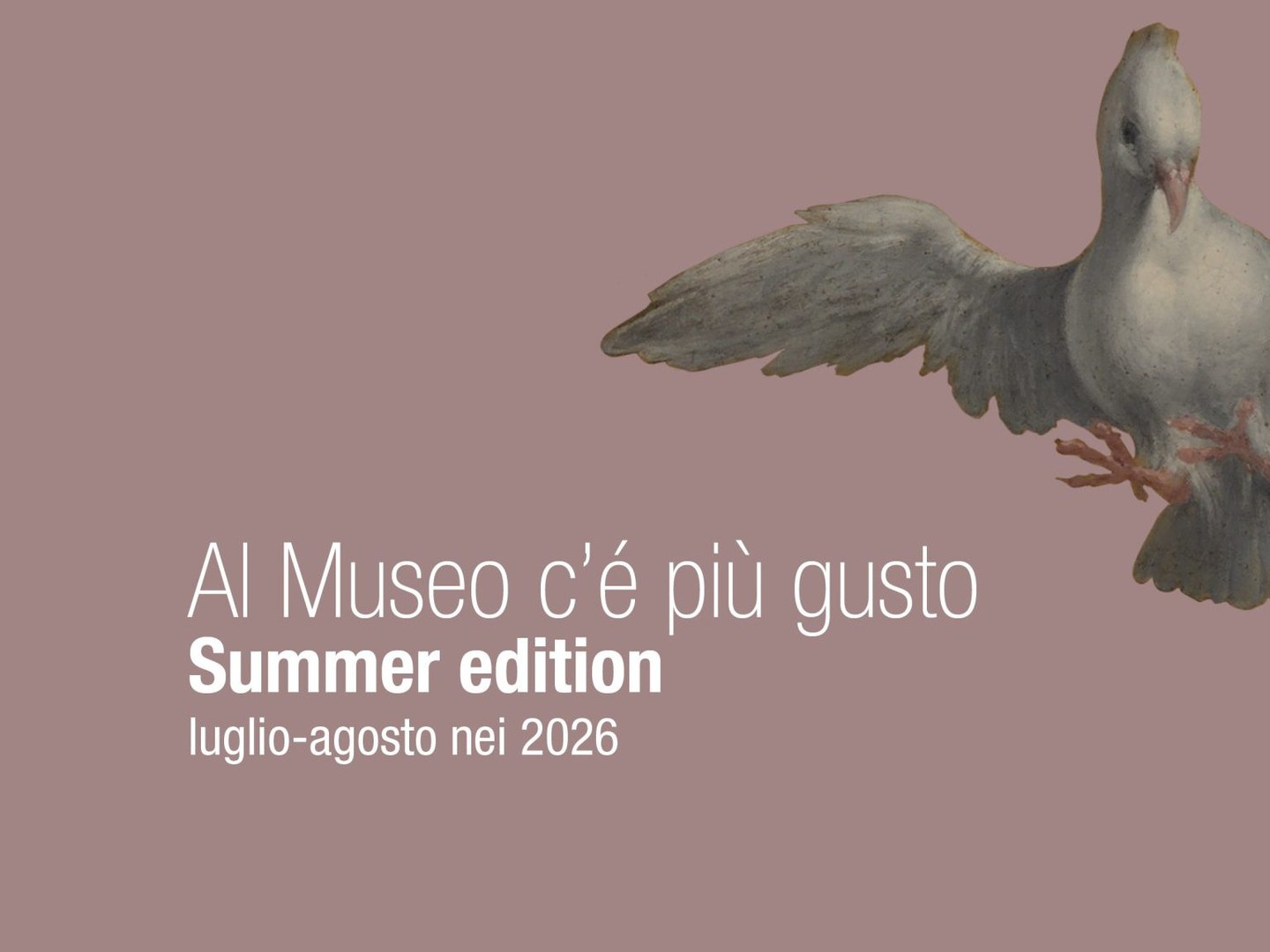 Al museo c'è più gusto - Summer edition